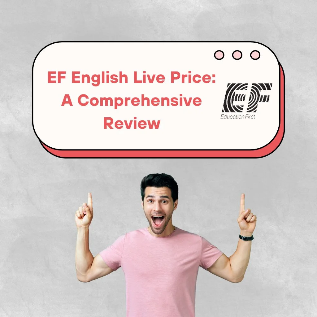 We compared EF English Live price and the quality of education. Additionally, we have listed the EF English Live prices for those learning