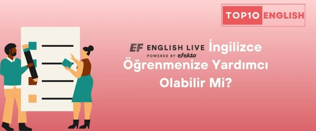 EF English Live İngilizce Öğrenmenize Yardımcı Olabilir Mi?