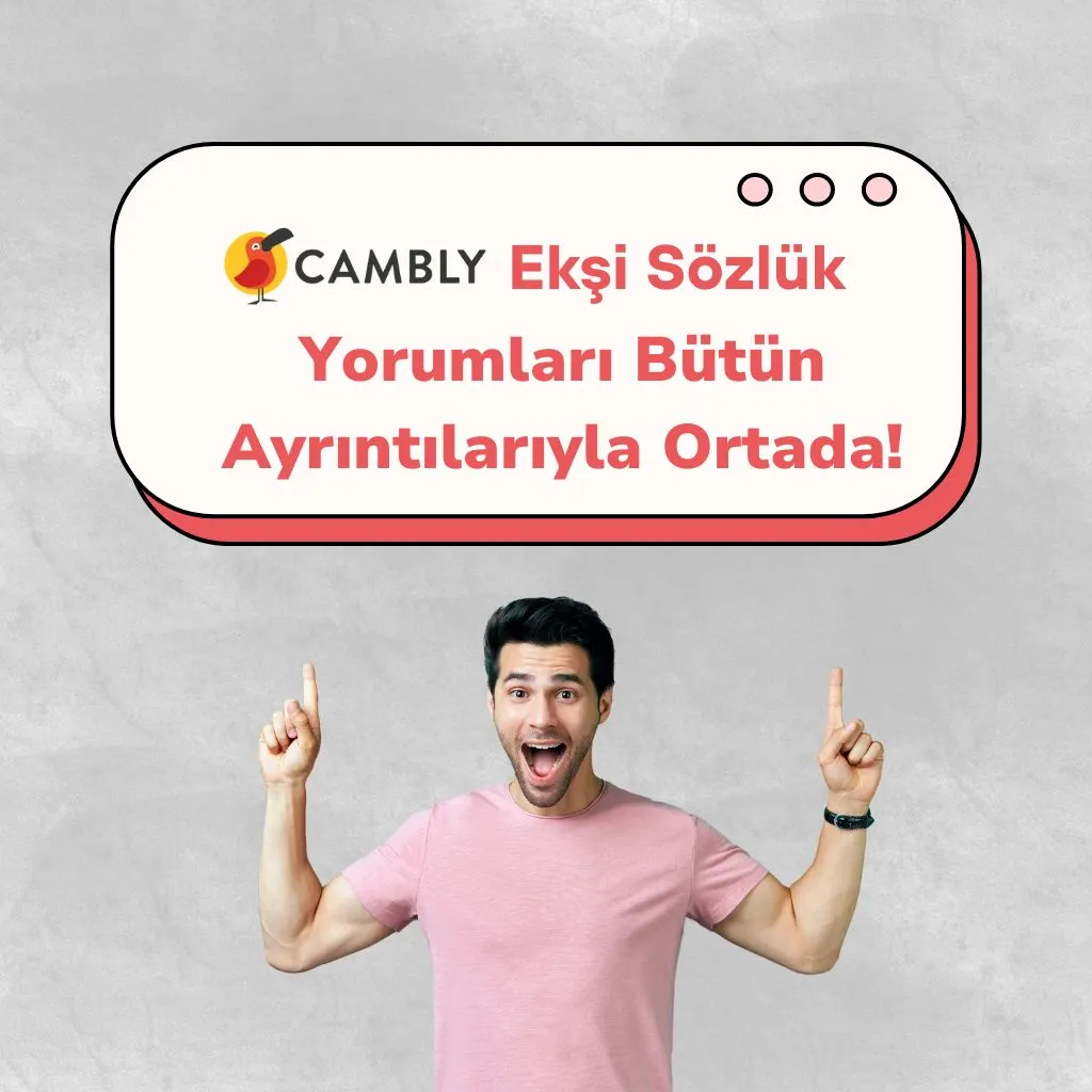 Cambly yorum konusunda Ekşi Sözlükten yararlandığımız bu yazı sayesinde Cambly kullananların fikirlerini öğrenebilirsiniz!