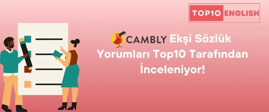 Cambly Yorum Konusu İnceleme Altında