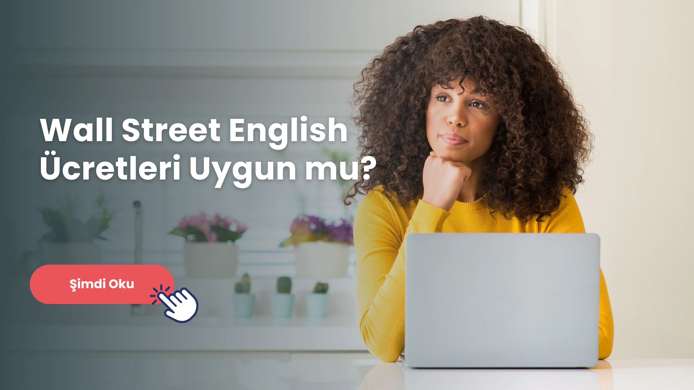 Wall Street English Ücretleri